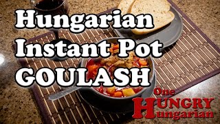 Authentic Hungarian Instant Pot Goulash Soup Recipe [upl. by Celestina]