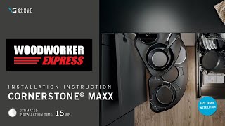 Vauth Sagel CORNERSTONE® MAXX Installation  Woodworker Express [upl. by Crandall]