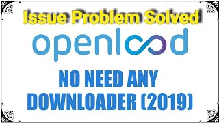 Openload Not Opening Issue Solved  Simple Trick¦¦Ashu Pdr¦¦2019 [upl. by Flessel]