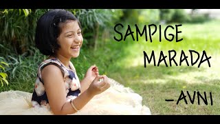 Sampige Marada  By Avni [upl. by Laurita]