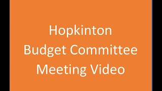 Hopkinton Budget Committee [upl. by Pomona]