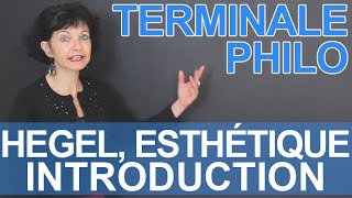 Hegel Esthétique  introduction  Philosophie  Terminale  Les Bons Profs [upl. by Eiramannod]