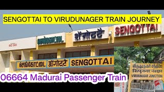 SENGOTTAI TO VIRUDUNAGER TRAIN JOURNEY 06664 Sengottai to Madurai Passenger [upl. by Dusty]