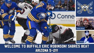 Ill Hang Up and Listen Welcome to Buffalo Eric Robinson Sabres Beat Arizona 52 Eric Robinson [upl. by Kasevich]