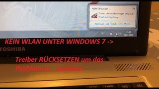 Keine WLAN Verbindung unter Windows 7 Treiber zurücksetzten [upl. by Yennej501]