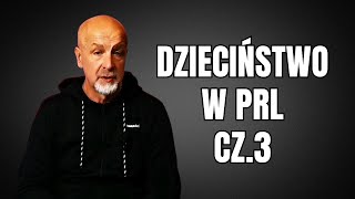 Dzieciństwo w PRL cz3 [upl. by Telimay253]