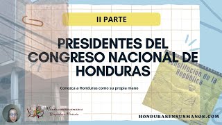 Presidentes del Congreso II Parte 26 [upl. by Chao]