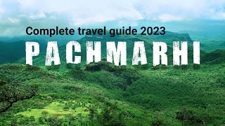 Pachmarhi Hill Station Complete Tour Guide I Pachmarhi top 10 places in hindi I pachmarhitourism [upl. by Anujra]