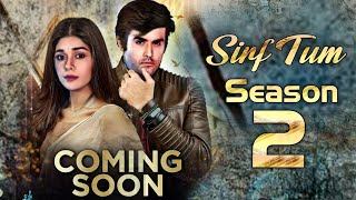 Sirf Tum Season 2 Start  Sirf Tum Episode 233  Zi New Update Tv [upl. by Shayne]