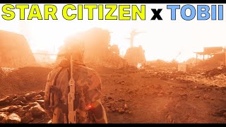 Star Citizen Is BETTER With The Tobii Eye Tracker [upl. by Gristede]