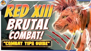 Best FF7 Rebirth Red XIII Combat Guide  Final Fantasy 7 Rebirth DEMO [upl. by Alrac]