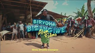 Alyn sano  BIRYOHA BISANGIWE Lyrics 4k [upl. by Sila718]