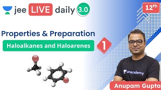 JEE Haloalkanes amp Haloarenes L1  Unacademy JEE  JEE Chemistry  Anupam Gupta [upl. by Irak43]