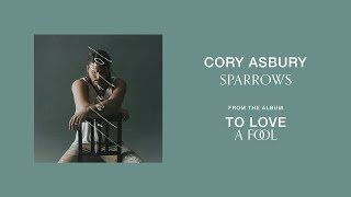 Sparrows  Cory Asbury  To Love A Fool 1 HOUR [upl. by Werby721]