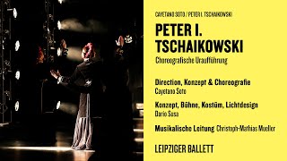 Trailer PETER I TSCHAIKOWSKI  LEIPZIGER BALLETT [upl. by Johm92]