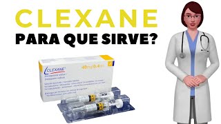 CLEXANE que es y para que sirve clexane injection como usar clexane 40 mg [upl. by Eimmac]