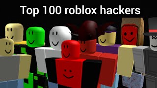 Outdated READ DESCRIPTION Top 100 Roblox hackers [upl. by Jerol738]