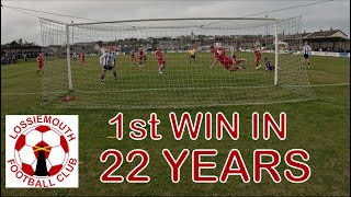 1st Win in 22 years in this fixture  Lossiemouth v Fraserburgh Breedon Highland League [upl. by Dabney941]