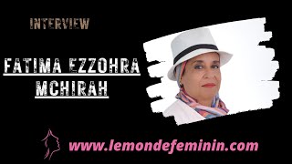 Interview Fatima EzzohraMCHIRAH [upl. by Aekin]