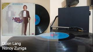 DOON LANG 1981  Nonoy Zuniga  OPM 33rpm Vinyl Jem Records [upl. by Ycnay]