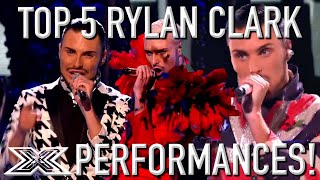 TOP 5 Rylan Clark X Factor UK Performances  X Factor Global [upl. by Aikkin]