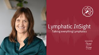 Lymphatic Insights Podcast Exploring the Power of Lymphatic Health with Dr Christine Schaffner [upl. by Styles]