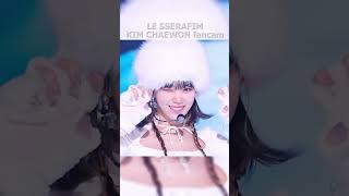 LE SSERAFIM  KIM CHAEWON fancam [upl. by Arorua]