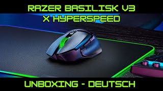 Razer Basilisk V3 X HyperSpeed  Unboxing  Deutsch razer [upl. by Obala720]