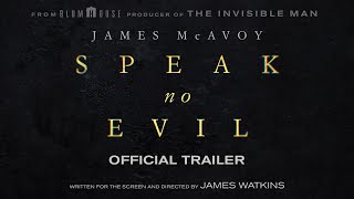 Speak No Evil  Official Trailer [upl. by Dumas]