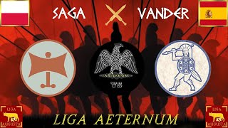 LIGA AUGUSTA RONDA 1  SAGA Odrisio VS VANDER Ardiaeos [upl. by Dolores]