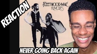 FIRST TIME HEARING  Fleetwood Mac  Never Going Back Again [upl. by Camille]