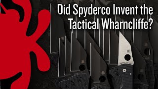 Did Spyderco Invent the Tactical Wharncliffe [upl. by Mikeb]