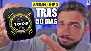 DECEPCIÓN🤔AMAZFIT BIP 5 review TRAS 50 DÍAS lo MEJOR y PEOR [upl. by Kaczer]