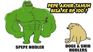 PEPE BISA MENJADI RAJA DI KOIN MEME JIKA HOLDER PREDIKSI HARGA PEPE TAHUN INI  KOIN MEME VIRAL [upl. by Wareing]