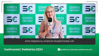 Testimonial by Anna Stepanova  Pediatric 2024 [upl. by Ynamreg774]