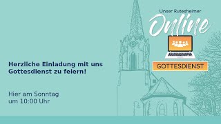 Gottesdienst Johanneskirche Rutesheim 17032024 1000 Uhr [upl. by Ryter]