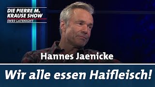 Hannes Jaenicke Warum wir alle Haifleisch essen  PMKS [upl. by Kendall]