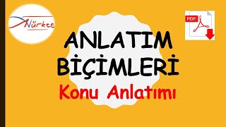 ANLATIM BİÇİMLERİ  Konu Anlatımı  ADEM HOCA [upl. by Shalne]