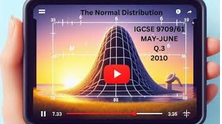 Normal Distribution 970961 MAYJUNE 2010 Q3 [upl. by Mimi]