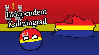 What if Kaliningrad became an independent country [upl. by Anhsirk]