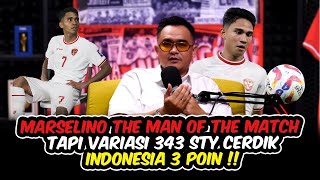 MARSELINO MAN OF THE MATCH TAPI VARIASI 343 STY CERDIK TIMNAS INDONESIA 3 POIN [upl. by Ecirtaeb]