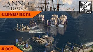 Anno 1800  Closed Beta 007 Revenge [upl. by Yolande]