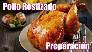 Preparación pollo Rostizado  Receta para pollo rostizado  Mi rosticería pollorostizado recetas [upl. by Seabury577]