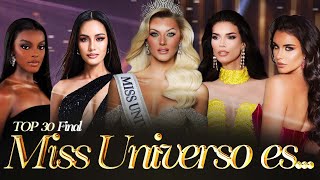 Y la ganadora es MISS UNIVERSO TOP 30 FINAL 👑 [upl. by Akeemahs812]