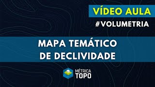 VÍDEO AULA Criando Mapa Temático de Declividade [upl. by Erskine614]