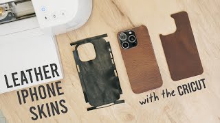 Make your own Leather iPhone Skin with the CRICUT MAKER [upl. by Stasny]