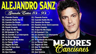 Alejandro Sanz  Mejores Canciones II 30 GRANDES ÉXITOS BALADAS INMORTAL II MIX ROMANTICA 34 [upl. by Idisahc979]