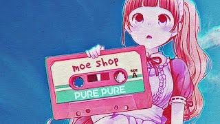 Moe Shop  Crush Pure Pure EP [upl. by Acnalb459]