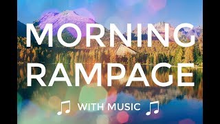 Abraham Hicks 💜 GOOD MORNING RAMPAGE 🎼 with music 🎼🌞 [upl. by Maurie]