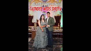 TAJINDER WEDS SHRIYA [upl. by Wall786]